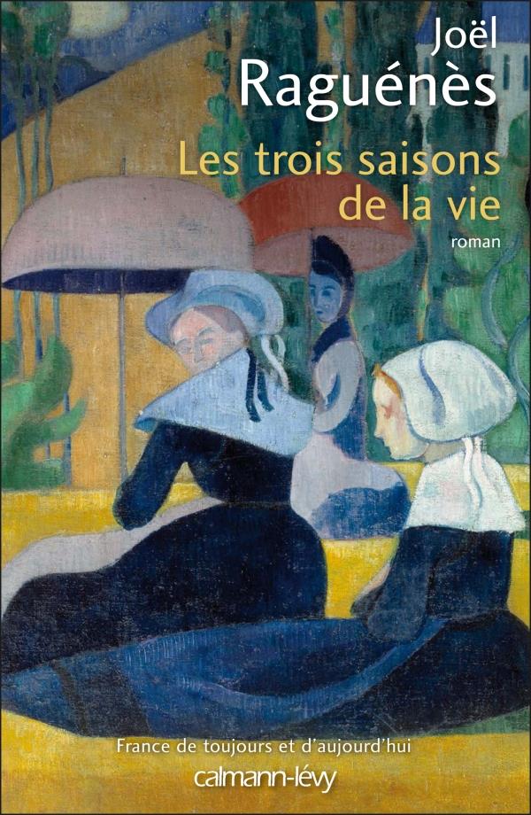 LES TROIS SAISONS DE LA VIE