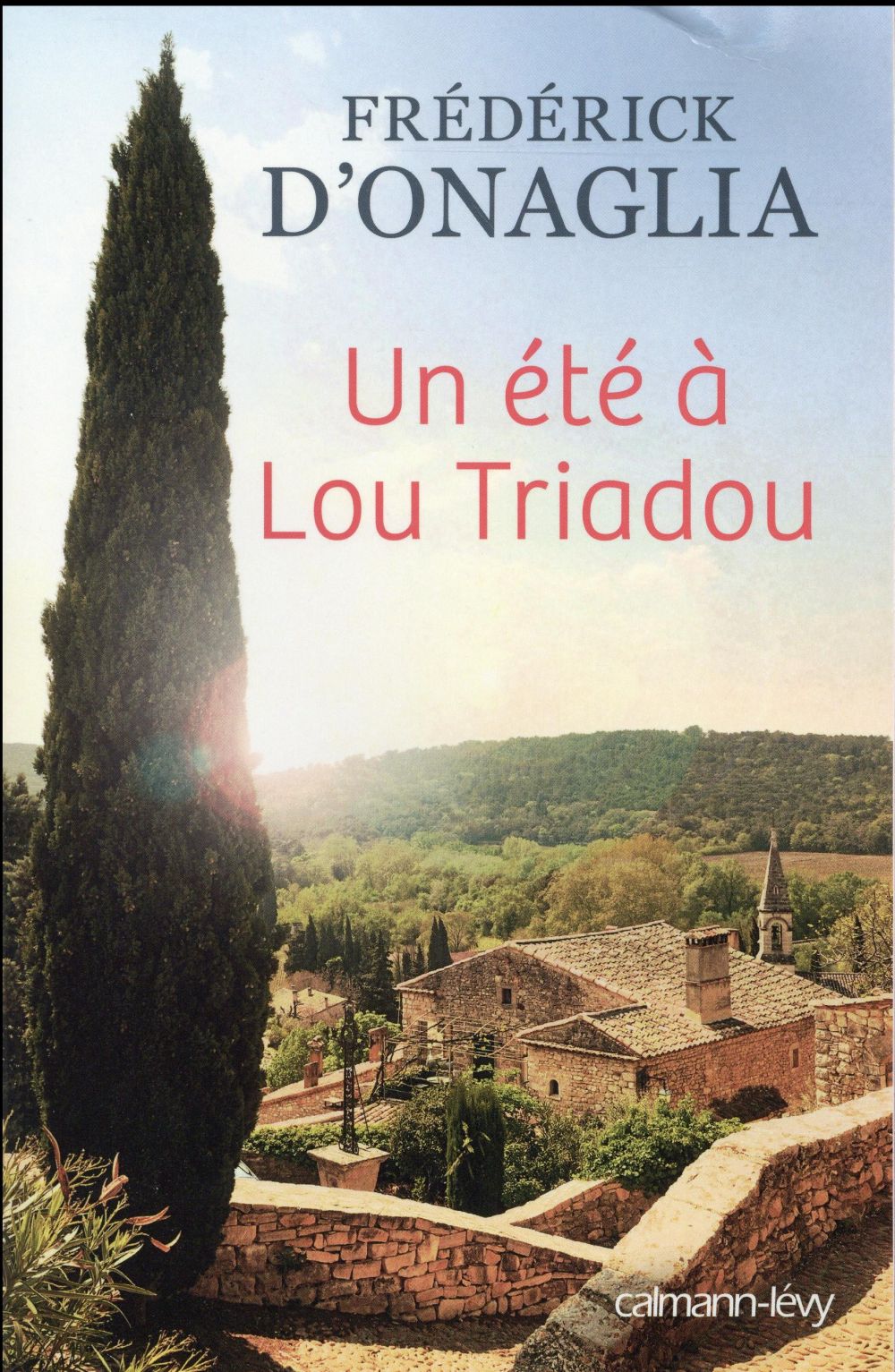 UN ETE A LOU TRIADOU