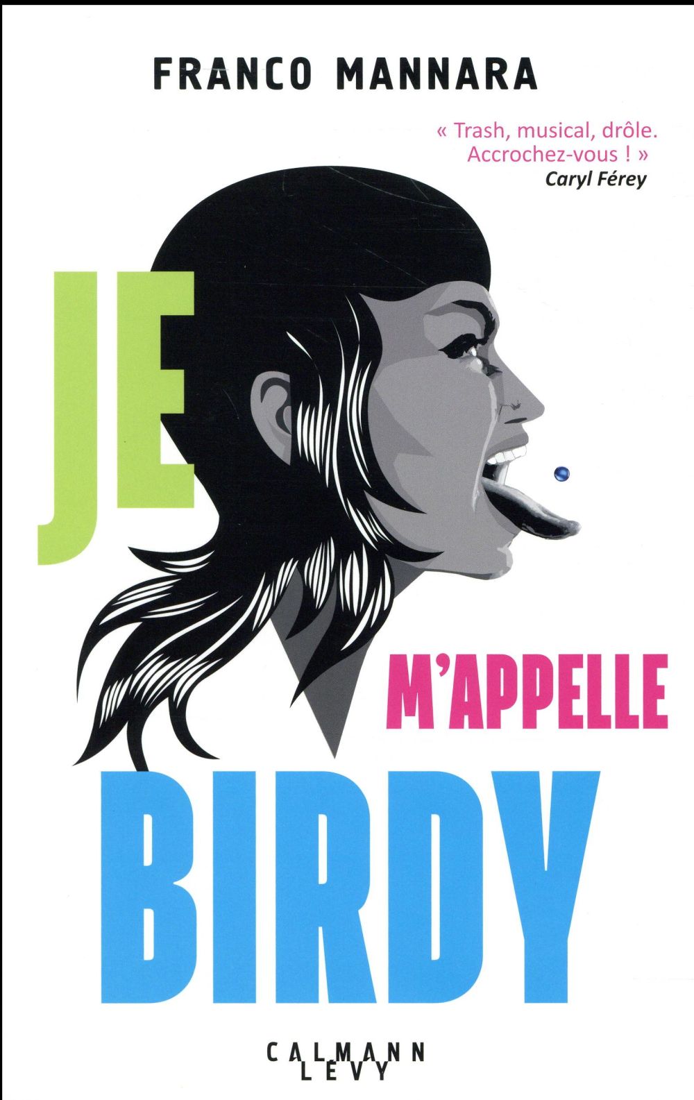 JE M'APPELLE BIRDY