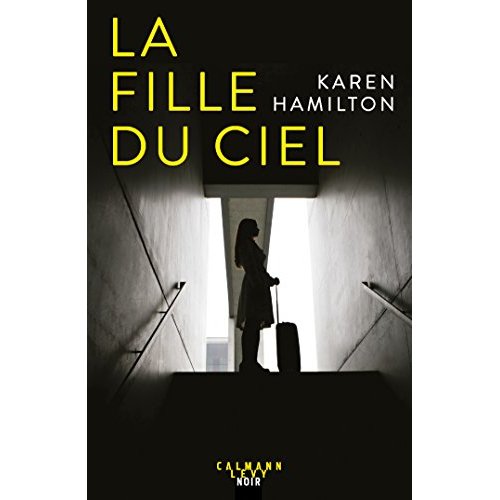 LA FILLE DU CIEL