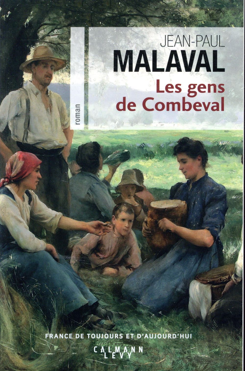 LES GENS DE COMBEVAL - T01 - LES GENS DE COMBEVAL