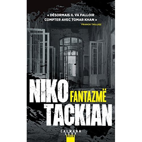 LES ENQUETES DU COMMANDANT TOMAR KHAN - T02 - FANTAZME