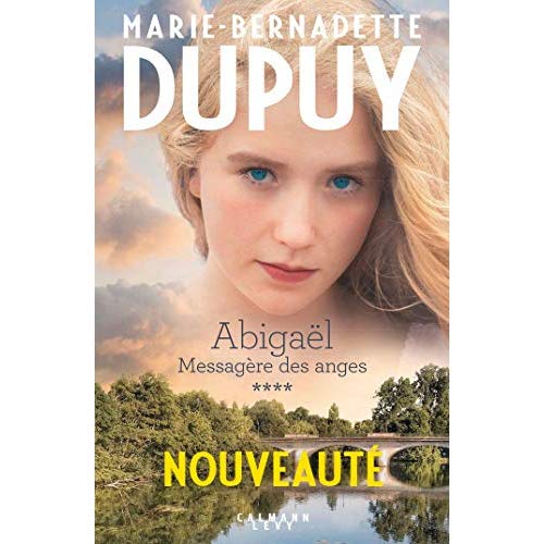 ABIGAEL TOME 4: MESSAGERE DES ANGES