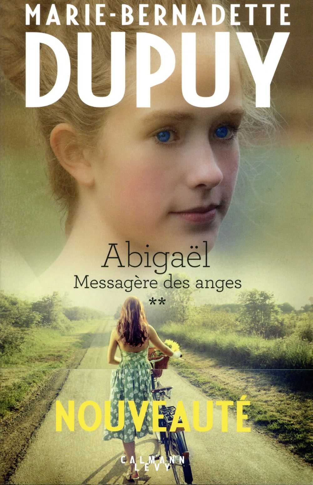 ABIGAEL TOME 2 : MESSAGERE DES ANGES