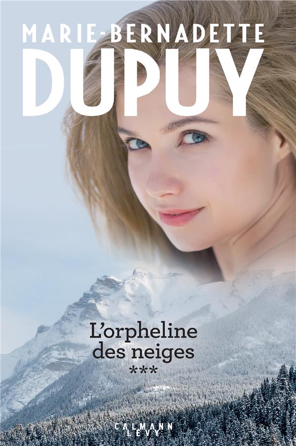 L'ORPHELINE DES NEIGES - T03 - INTEGRALE L'ORPHELINE DES NEIGES - VOL 3