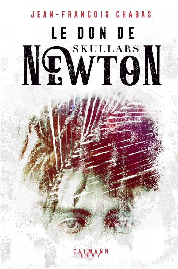 LE DON DE SKULLARS NEWTON