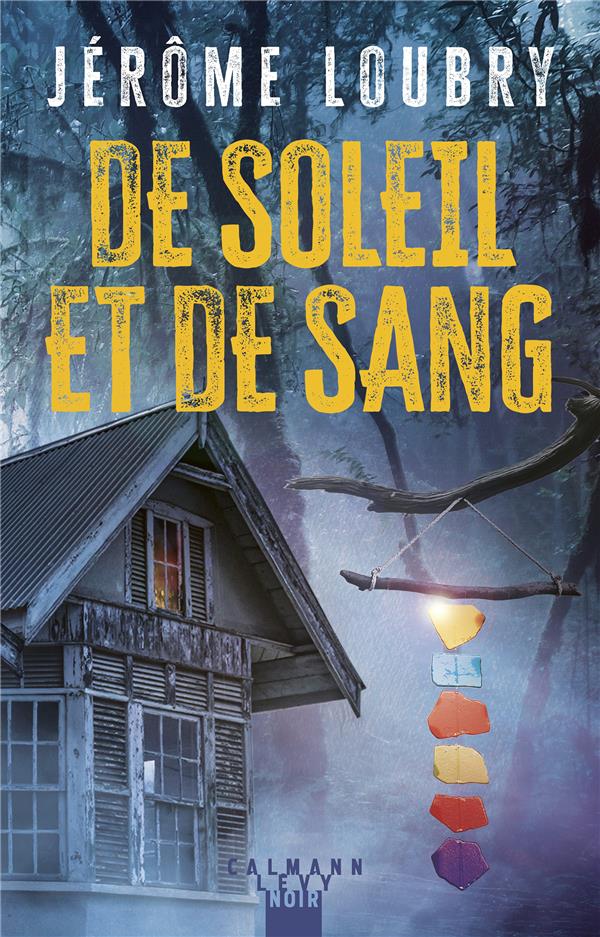 DE SOLEIL ET DE SANG