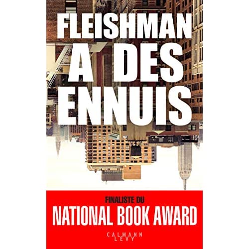 FLEISHMAN A DES ENNUIS