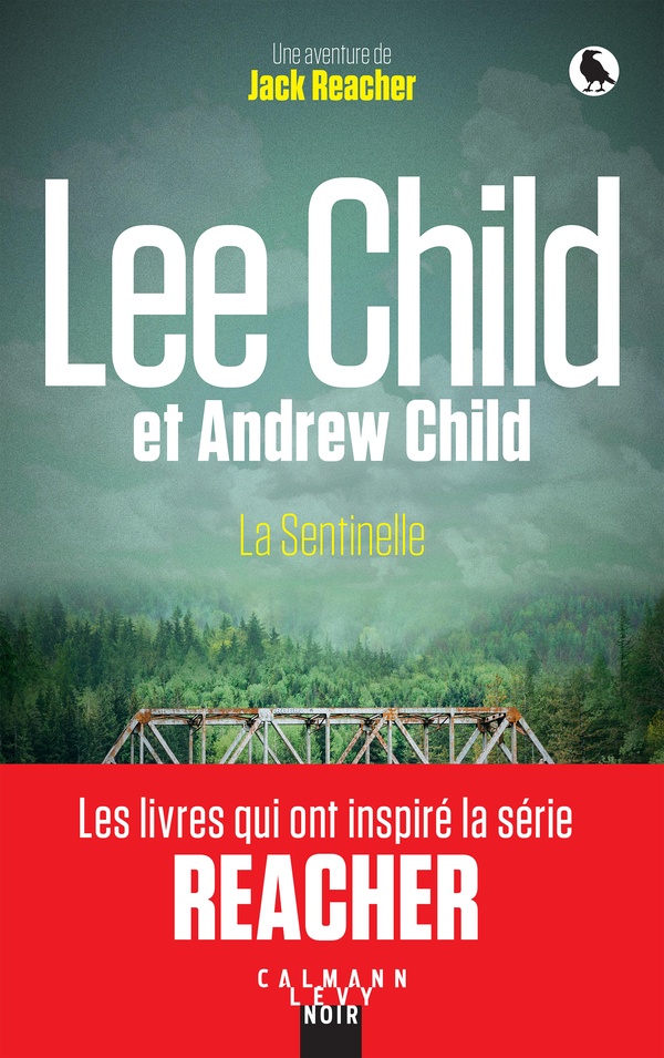 UNE AVENTURE DE JACK REACHER - T25 - LA SENTINELLE