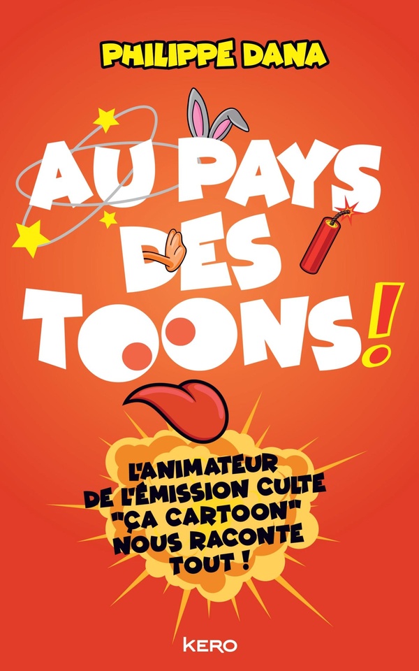 AU PAYS DES TOONS ! - L'ANIMATEUR DE L'EMISSION CULTE "CA CARTOON" NOUS RACONTE TOUT !