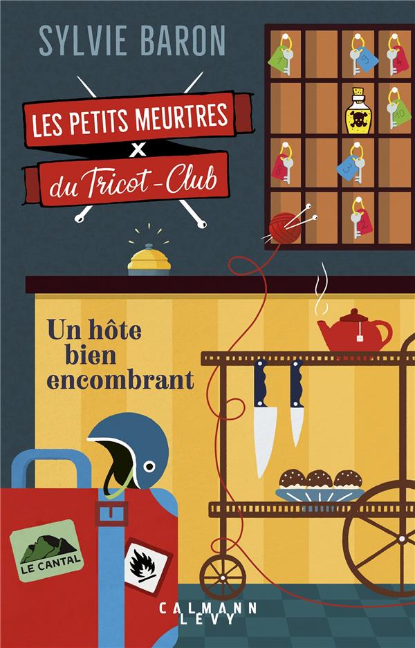 LES PETITS MEURTRES DU TRICOT-CLUB, TOME 1 - UN HOTE BIEN ENCOMBRANT