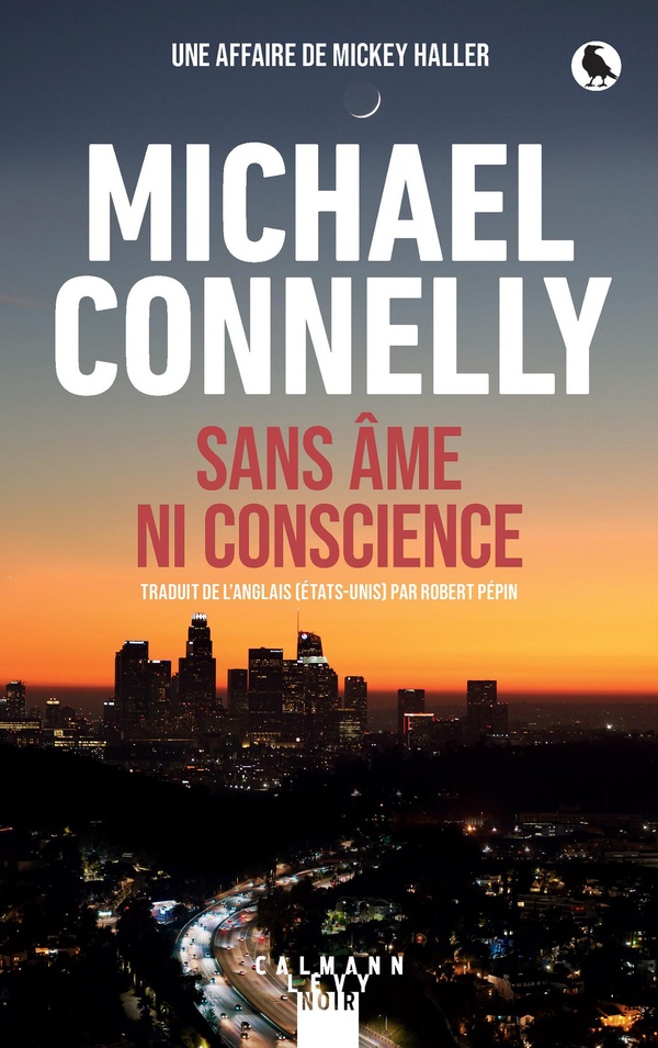 MICKEY HALLER - T08 - SANS AME NI CONSCIENCE