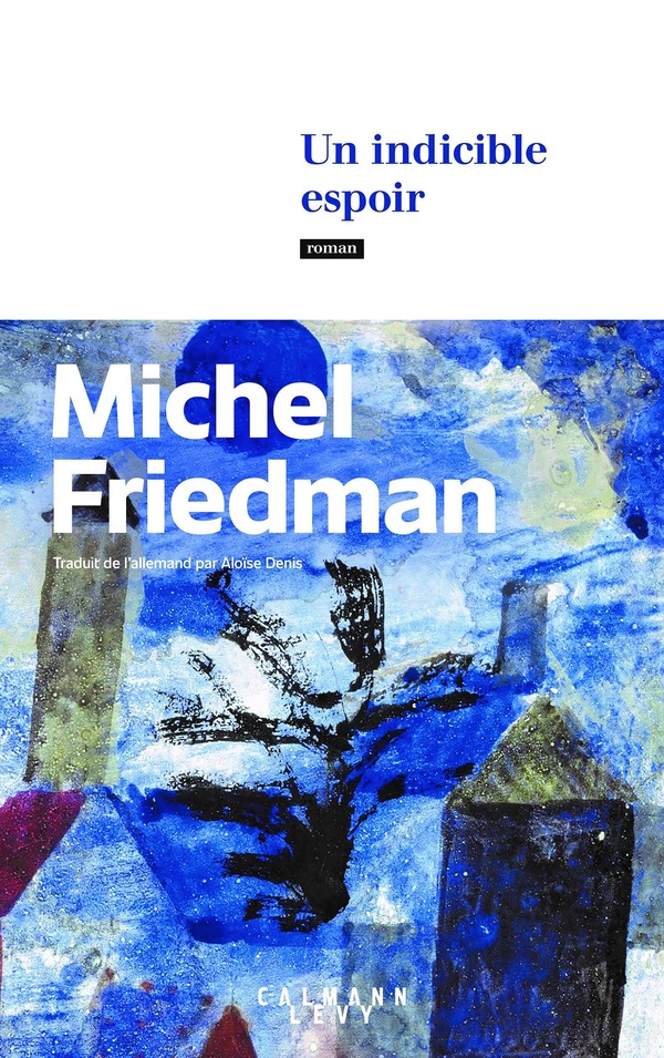 UN INDICIBLE ESPOIR