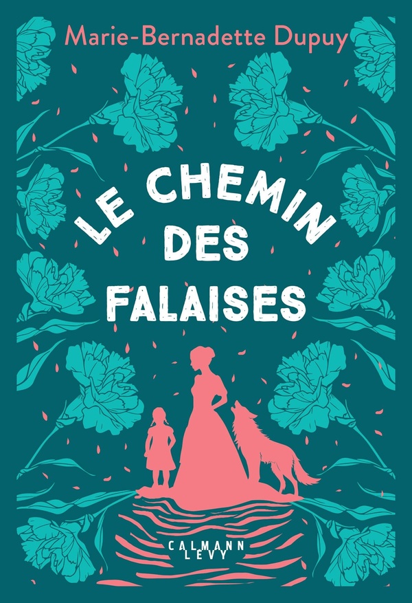 LE MOULIN DU LOUP, T2 - LE CHEMIN DES FALAISES