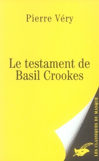 LE TESTAMENT DE BASIL CROOKES