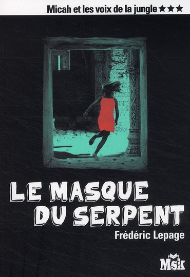 LE MASQUE DU SERPENT