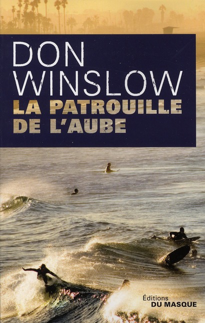 LA PATROUILLE DE L'AUBE