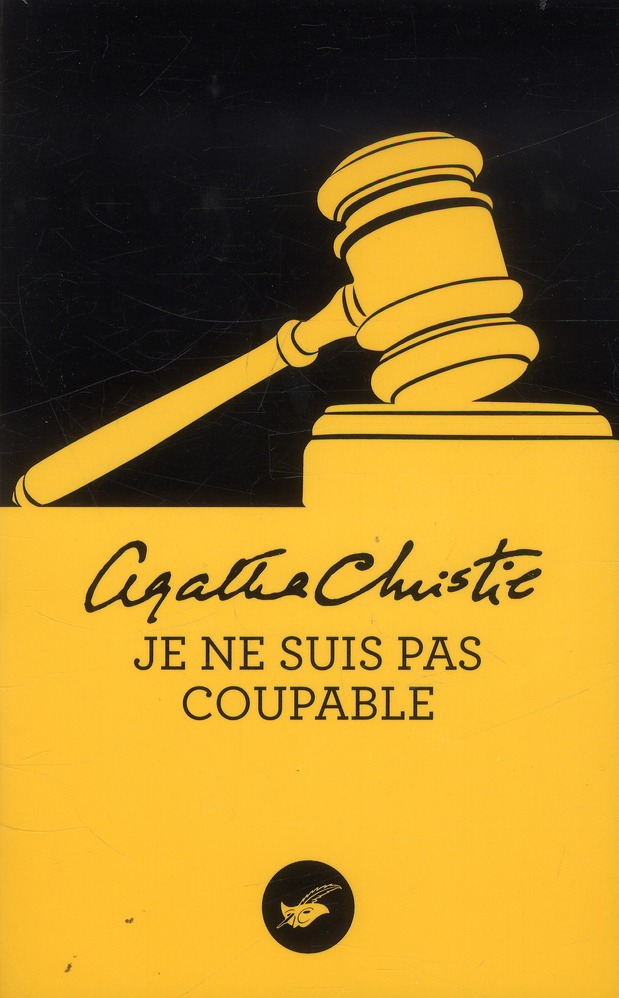 JE NE SUIS PAS COUPABLE (NOUVELLE TRADUCTION REVISEE)