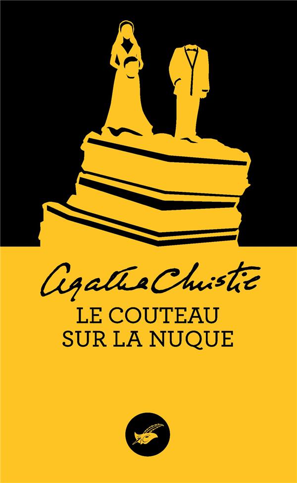 LE COUTEAU SUR LA NUQUE (NOUVELLE TRADUCTION REVISEE)