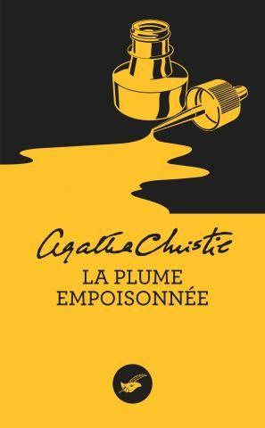 LA PLUME EMPOISONNEE (NOUVELLE TRADUCTION REVISEE)