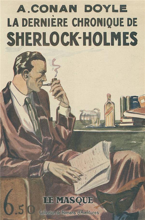 LA DERNIERE CHRONIQUE DE SHERLOCK HOLMES - FAC-SIMILE "PRESTIGE"