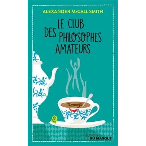 LE CLUB DES PHILOSOPHES AMATEURS