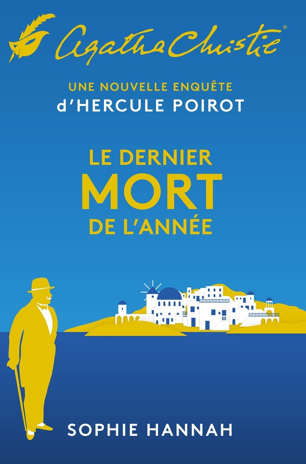 LE DERNIER MORT DE L'ANNEE - 6E NOUVELLE ENQUETE D'HERCULE POIROT