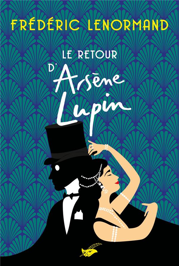 LE RETOUR D'ARSENE LUPIN