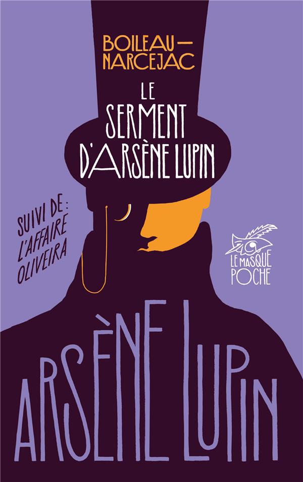 LE SERMENT D'ARSENE LUPIN