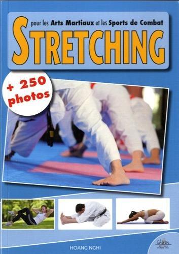 STRETCHING POUR LES ARTS MARTIAUX