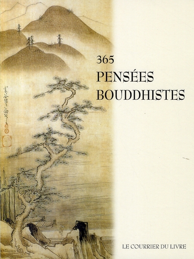 365 PENSEES BOUDDHISTES