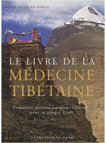 LE LIVRE DE LA MEDECINE TIBETAINE