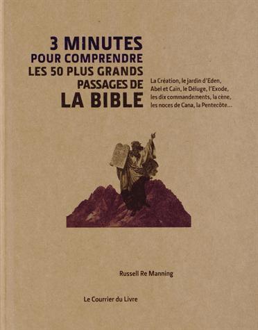 3 MINUTES POUR COMPRENDRE LES 50 PASSAGES ESSENTIELS DE LA BIBLE