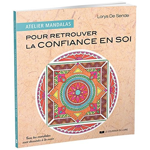 ATELIER MANDALAS POUR DEVELOPPER LA CONFIANCE EN SOI