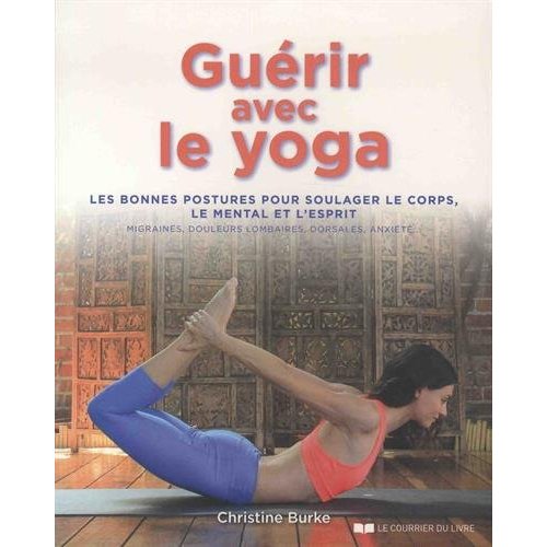 GUERIR AVEC LE YOGA