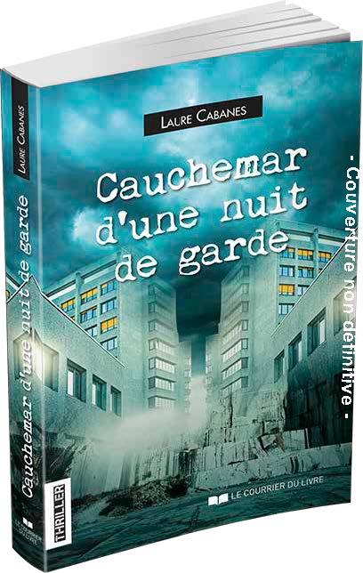 CAUCHEMAR D'UNE NUIT DE GARDE