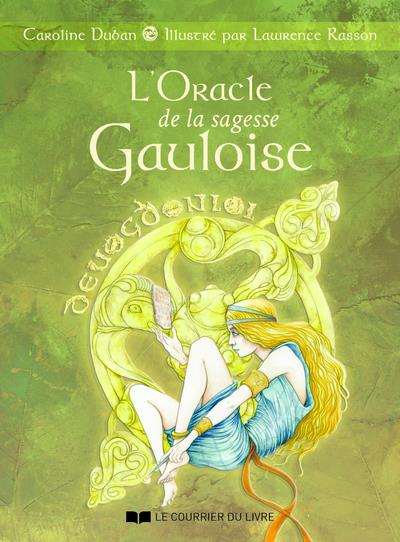 L'ORACLE DE LA SAGESSE GAULOISE - DES DIEUX ET DES HOMMES