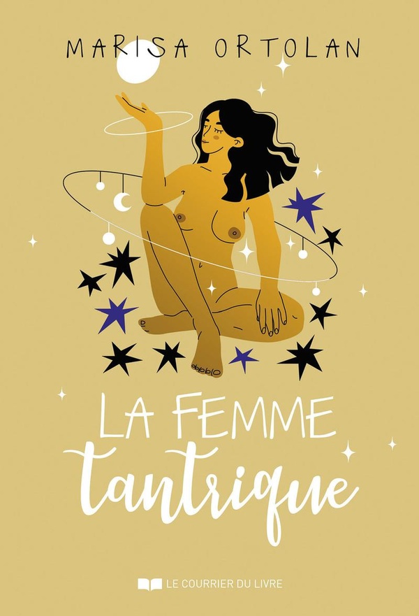 LA FEMME TANTRIQUE - 2EME EDITION