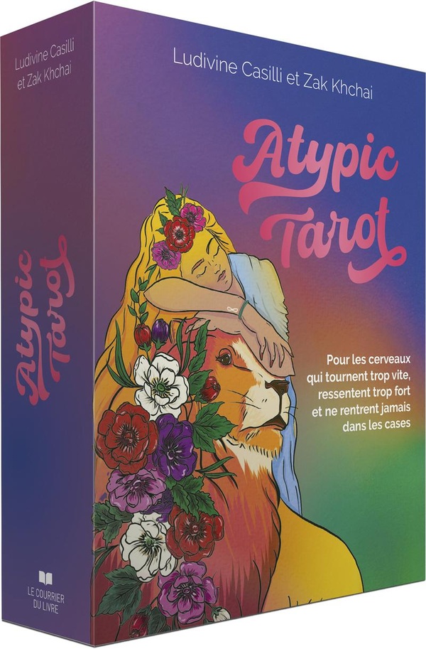 ATYPIC TAROT - POUR LES CERVEAUX QUI TOURNENT TROP VITE, RESSENTENT TROP FORT ET NE RENTRENT JAMAIS