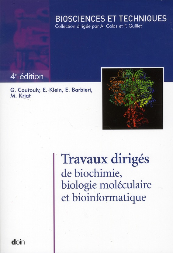 TRAVAUX DIRIGES DE BIOCHIMIE, BIOLOGIE MOLECULAIRE ET BIOINFORMATIQUE