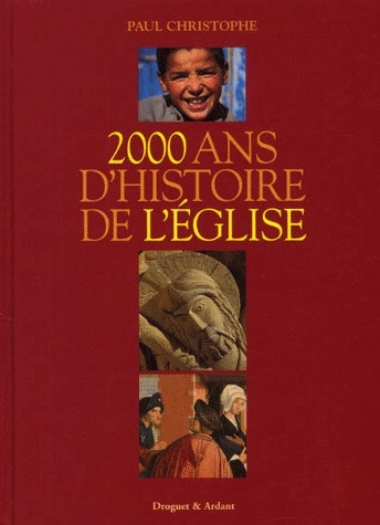 2000 ANS D'HISTOIRE DE L'EGLISE