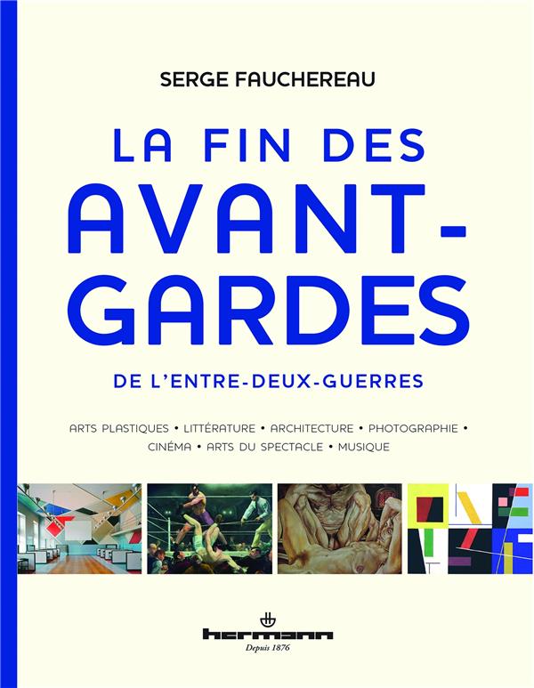 LA FIN DES AVANT-GARDES