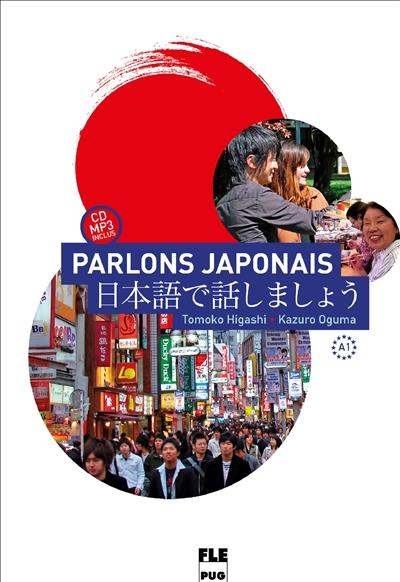 PARLONS JAPONAIS A1 - 3E EDITION
