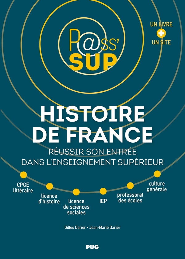 HISTOIRE DE FRANCE - REUSSIR SON ENTREE DANS L'ENSEIGNEMENT SUPERIEUR