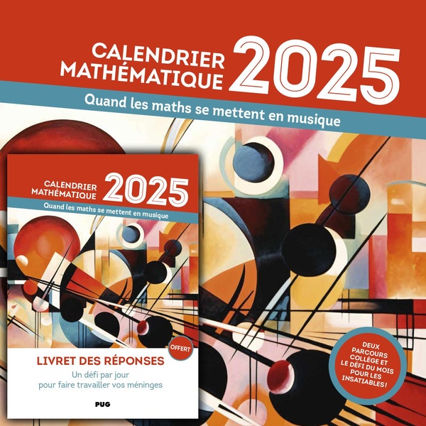 CALENDRIER MATHEMATIQUE 2025 - QUAND LES MATHS SE METTENT EN MUSIQUE