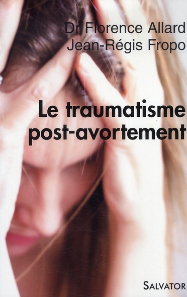 LE TRAUMATISME POST-AVORTEMENT