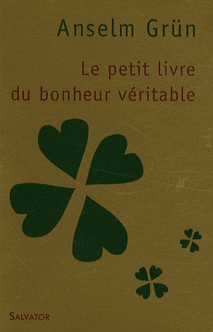 LE PETIT LIVRE DU BONHEUR VERITABLE