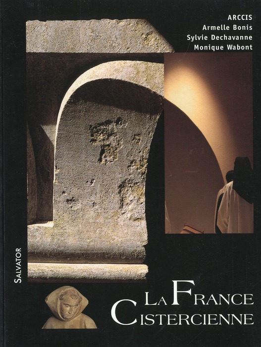 LA FRANCE CISTERCIENNE