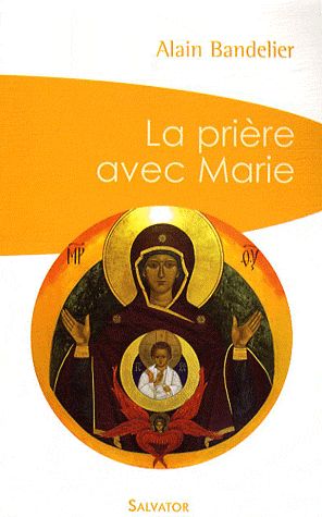 LA PRIERE AVEC MARIE (POCHE)