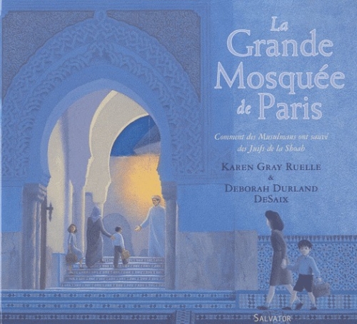 LA GRANDE MOSQUEE DE PARIS